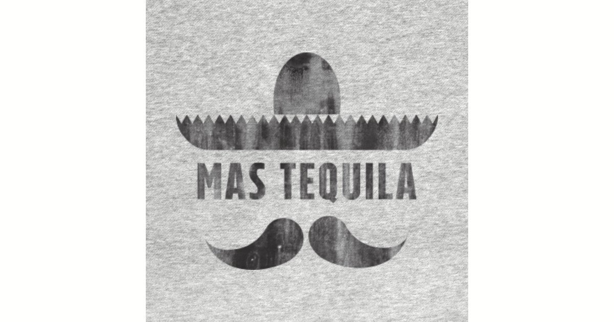 MAS TEQUILA Tequila Sticker TeePublic